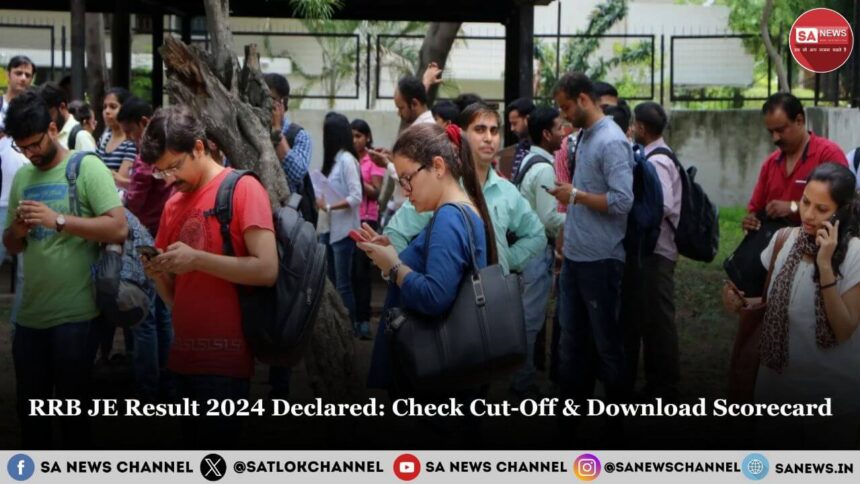 RRB JE Result 2024 Declared: Check Cut-Off & Download Scorecard