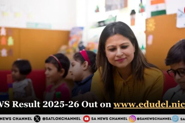 EWS Result 2025-26 Out on www.edudel.nic.in : Check The Direct Link Here