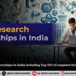 Top Research Internships in India including Top IITs (Computer Science & IT) – 2025