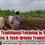 From Traditional Farming to Smart Agriculture A Tech-Driven Transformation 