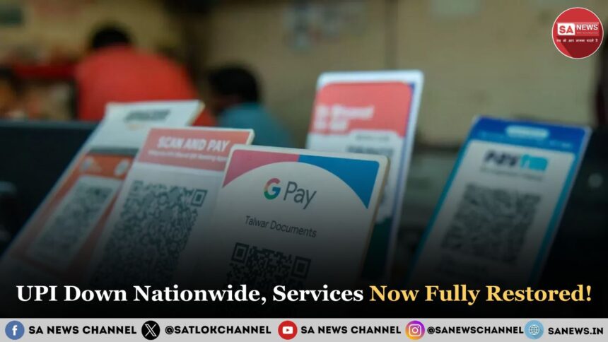 UPI Down Nationwide, Services Now Fully Restored