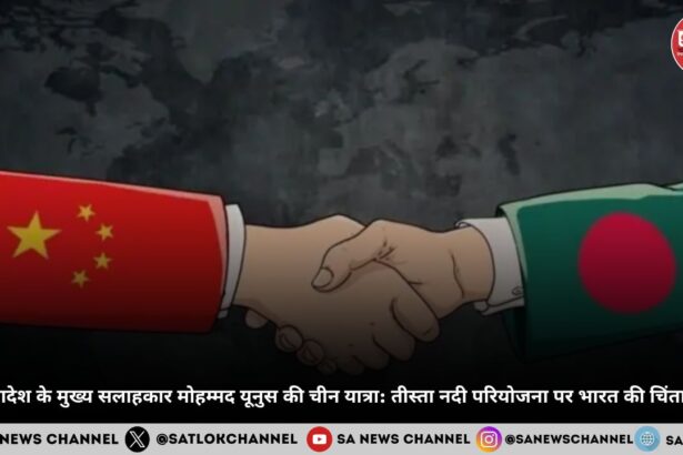 बांग्लादेश-चीन वार्ता तीस्ता नदी परियोजना पर भारत की बढ़ती चिंता