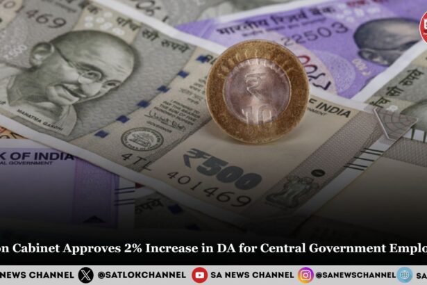 Union Cabinet Approves 2% Increase in Dearness Allowance for Central Government Employees and Pensioners