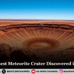 Earth’s Oldest Meteorite Crater Discovered in Australia Science Confirms Creation Truths in Satgyan