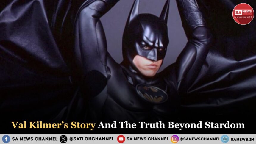 Val Kilmer’s Story And The Truth Beyond Stardom