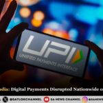 UPI Outage in India: Digital Payments Disrupted Nationwide on April 12, 2025