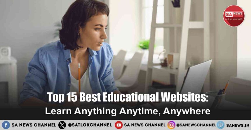 Top 15 Best Educational Websites Learn Anything Anytime, Anywhere