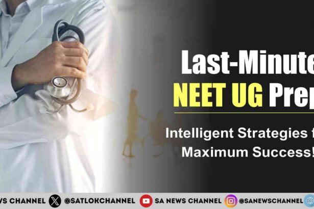 Last-Minute NEET UG Prep: Intelligent Strategies for Maximum Success!