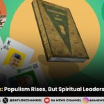 2025 Elections Populism Rises, But Spiritual Leadership is Missing
