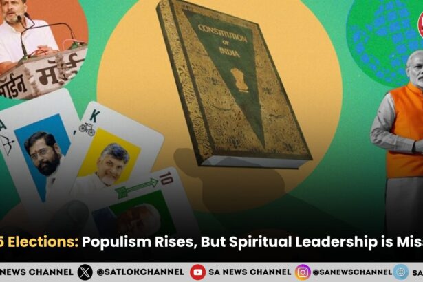 2025 Elections Populism Rises, But Spiritual Leadership is Missing