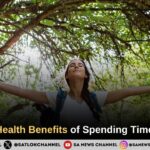 5 Proven Health Benefits of Spending Time in Nature