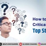 How to Develop Critical Thinking Top Strategies