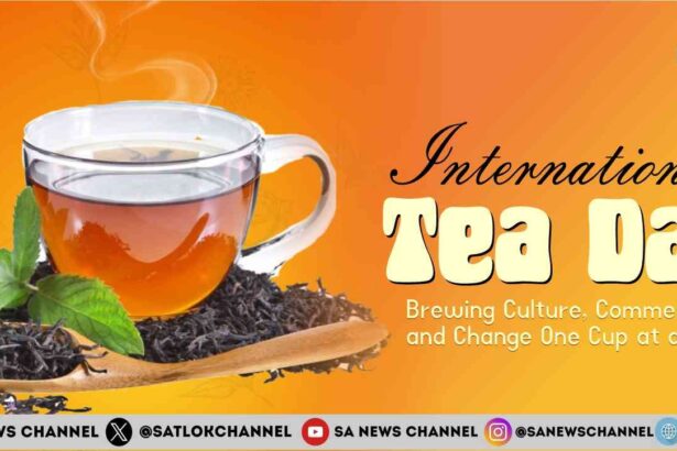 International Tea Day 2025  Brewing Culture, Commerce, and Change One Cup at a Time