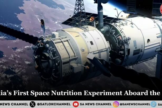 India’s First Space Nutrition Experiment Aboard the ISS