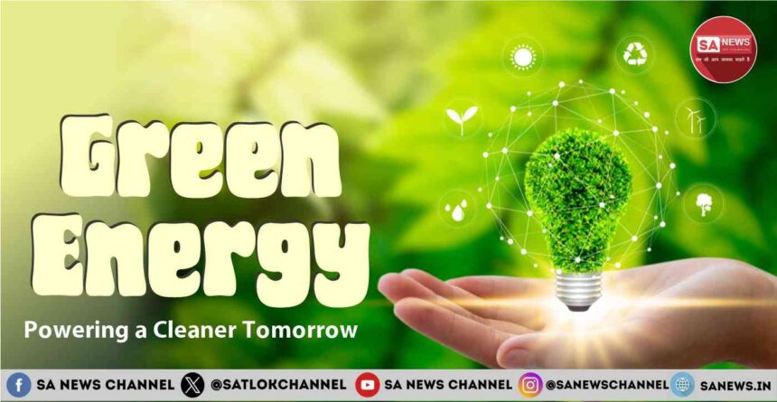 Green Energy Powering a Cleaner Tomorrow