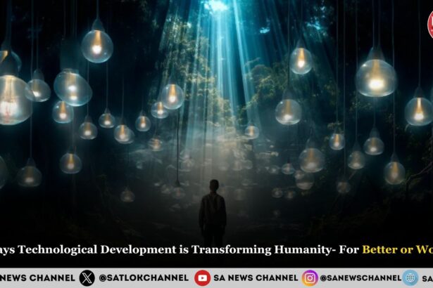 7 Ways Technological Development is Transforming Humanity- For Better or Worse?