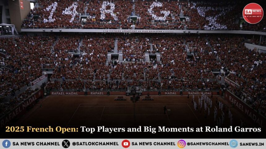 2025 French Open: Top Players and Big Moments at Roland Garros
