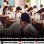 Delhi Schools Add Skill-Based Subjects: Bridging Education with Real-World Skills