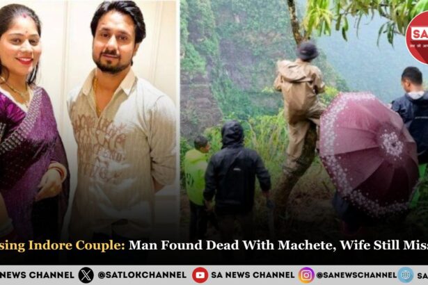 Missing Indore Couple News Man Found Dead With Machete, Wife Still Missing