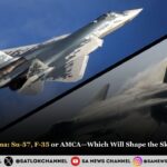 India’s Jet Dilemma: Su-57, F-35 or AMCA—Which Will Shape the Skies of Tomorrow?