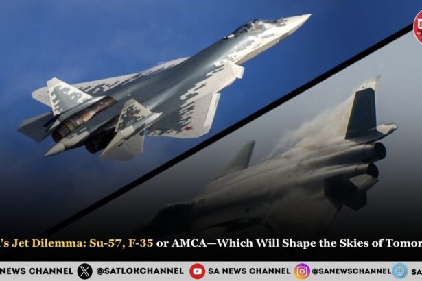 India’s Jet Dilemma: Su-57, F-35 or AMCA—Which Will Shape the Skies of Tomorrow?