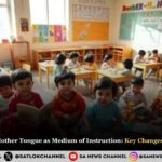 CBSE Mandates Mother Tongue as Medium of Instruction: Key Changes Under NCF-2023