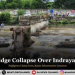 Pune Bridge Collapse Over Indrayani River: Negligence Claims Lives, Raises Infrastructure Concerns