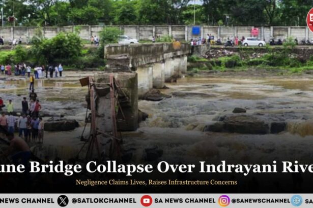 Pune Bridge Collapse Over Indrayani River: Negligence Claims Lives, Raises Infrastructure Concerns