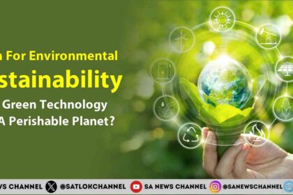 Tech For Environmental Sustainability Can Green Technology Save A Perishable Planet