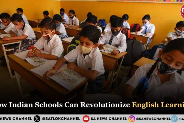 How Indian Schools Can Revolutionize English Learning: The 2025 Blueprint