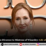 From Penniless Divorcee to Mistress of Wizardry: Life of  J.K. Rowling  