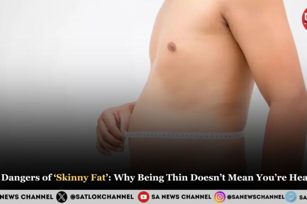 The Dangers of ‘Skinny Fat’: Why Being Thin Doesn’t Mean You’re Healthy