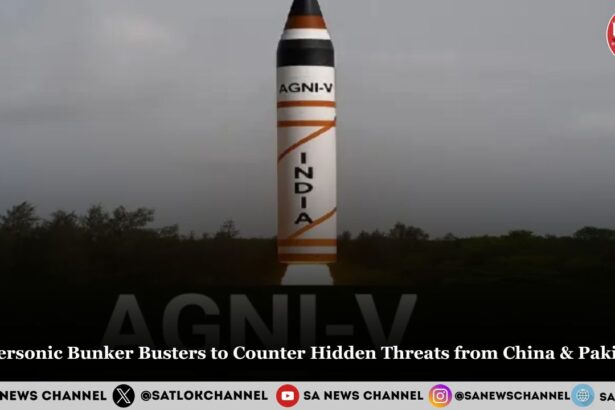India’s New Missile Tech Hypersonic Bunker Busters to Counter Hidden Threats from China & Pakistan