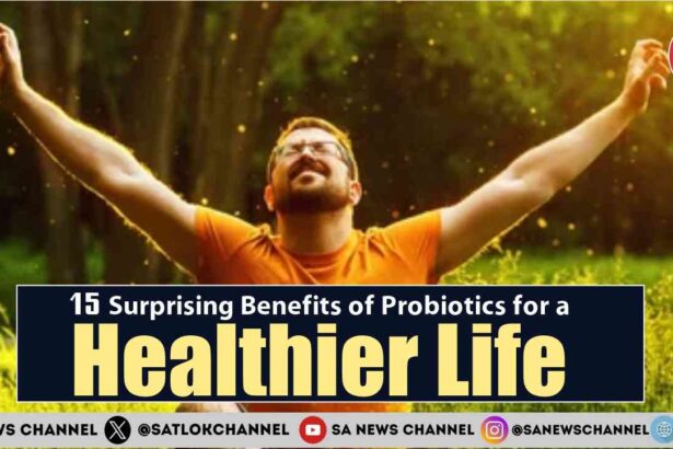 15 Surprising Benefits of Probiotics for a Healthier Life