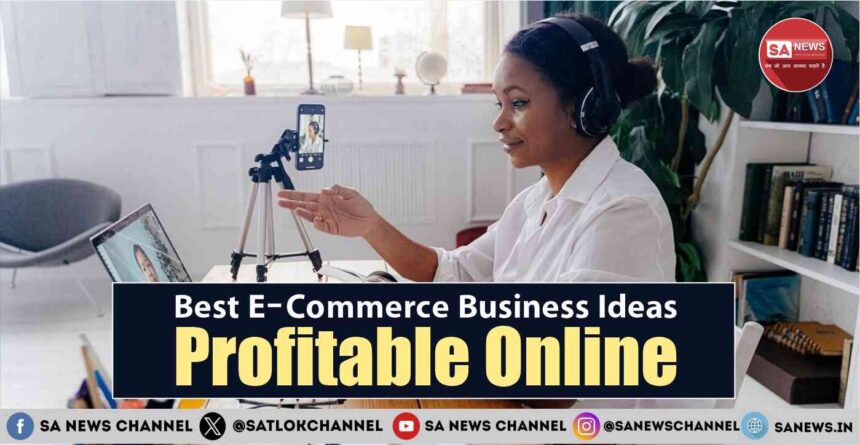 15 Best E-Commerce Business Ideas for 2025 Profitable Online Opportunities That Actually Work