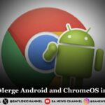 Google to Merge Android and ChromeOS into One OS