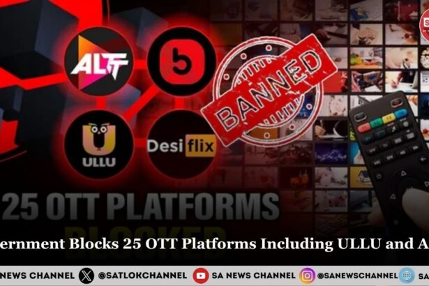 Government Blocks 25 OTT Platforms Including ULLU and ALTT Over Obscene Content