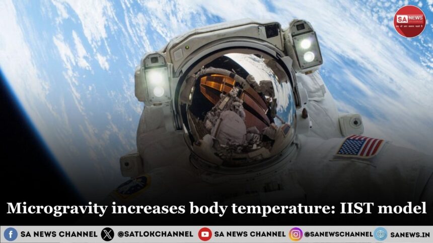 Microgravity increases body temperature IIST model
