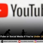 No More YouTube or Social Media If You’re Under 16 in Australia