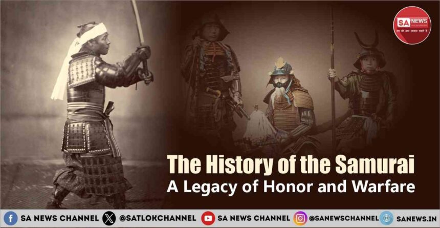 The History of the Samurai A Legacy of Honor and Warfare