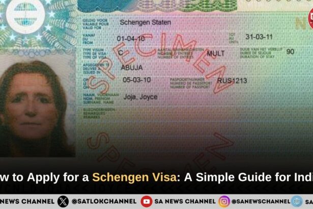 How to Apply for a Schengen Visa A Simple Guide for Indian