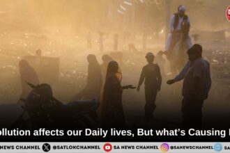 Pollution affects our Daily lives., But what’s Causing It