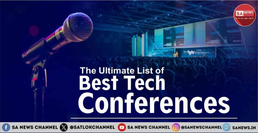 The Ultimate List of Best Tech Conferences To Attend in 2025