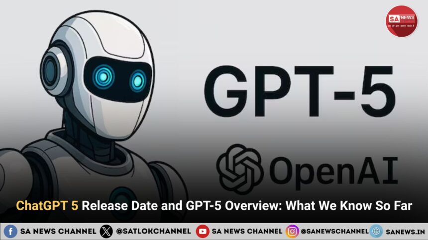 ChatGPT 5 Release Date and GPT-5 Overview What We Know So Far