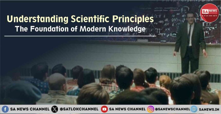 Scientific Principles Explained The Core of Modern Understanding