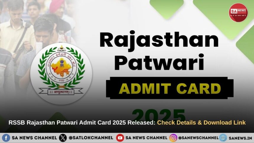 RSSB Rajasthan Patwari Admit Card 2025 Released Check Details & Download Link