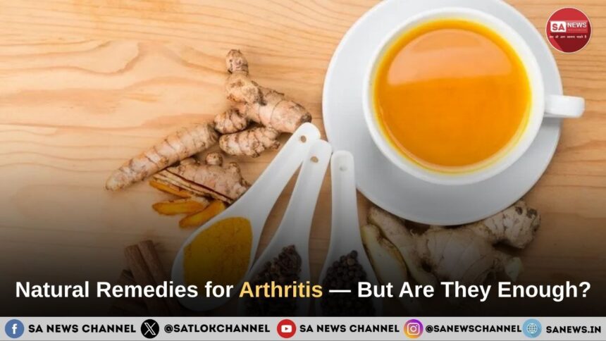 Natural Remedies for Arthritis — But Are They Enough