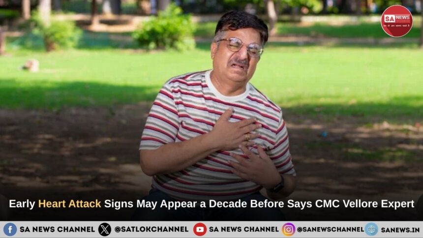 Early Heart Attack Signs May Appear a Decade Before Says CMC Vellore Expert
