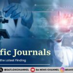 Scientific Journals Explore the Latest Findings