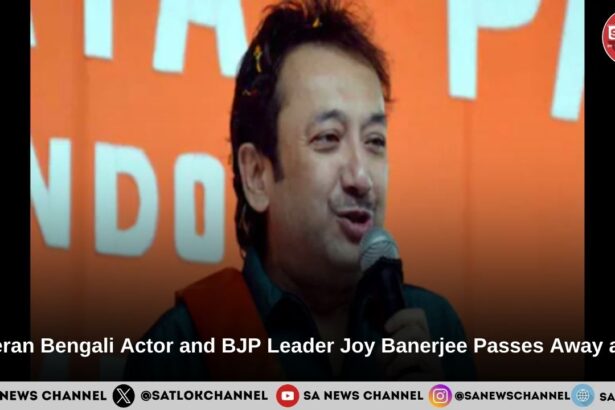 Veteran Bengali Actor and BJP Leader Joy Banerjee Passes Away at 62